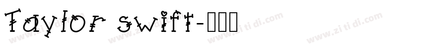 Taylor swift字体转换